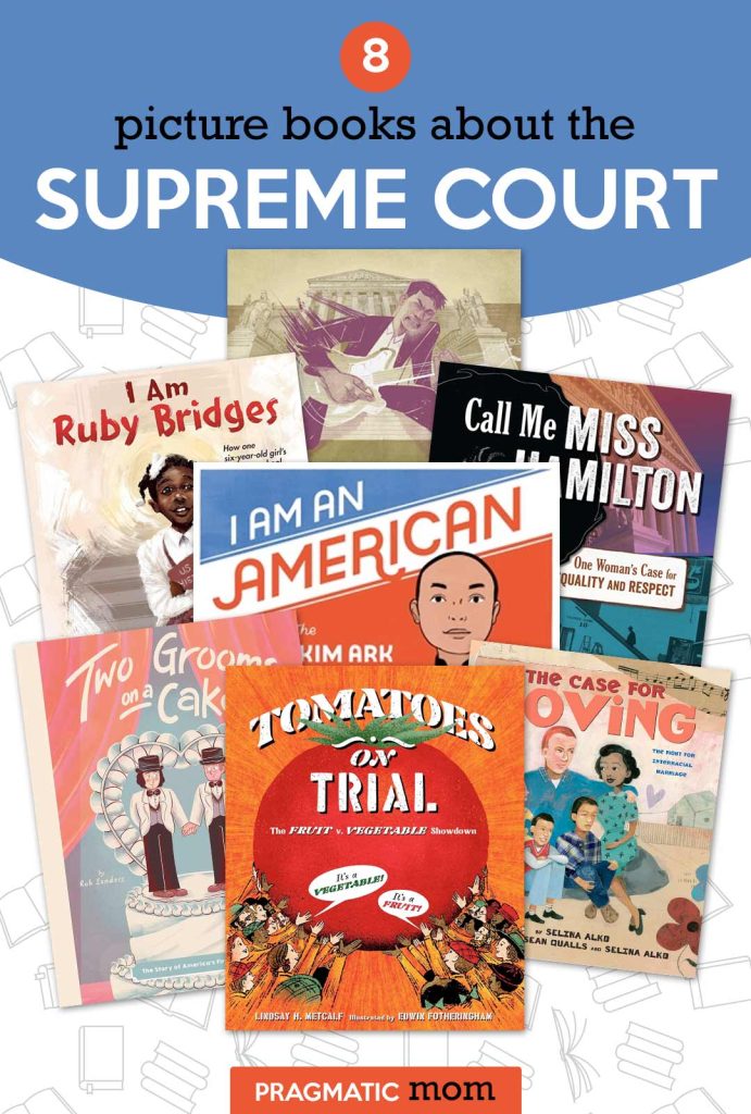 11 Picture Books about the Supreme Court