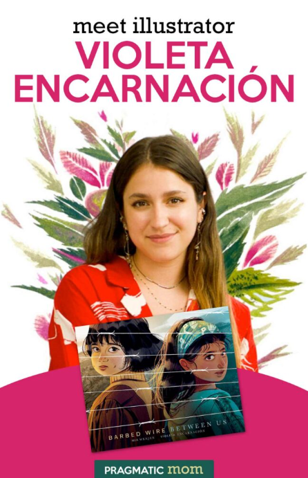 Meet Illustrator Violeta Encarnación

Posted on November 10, 2025 by Pragmatic Mom